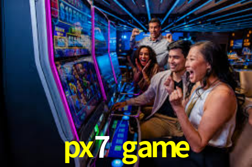 Interface do App px7 game